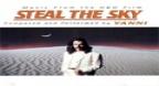 Steal The Sky - Yanni (1999)
