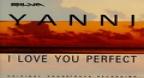 I Love You Perfect - Yanni (1995)