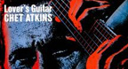Lovers Guitar - Chet Atkins